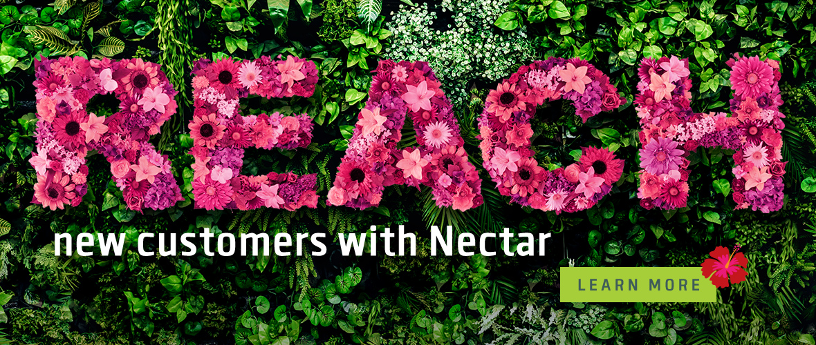 Reach new customers with Nectar. - Learn More
